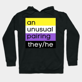 An Unusual Pairing: They/He Nonbinary Hoodie